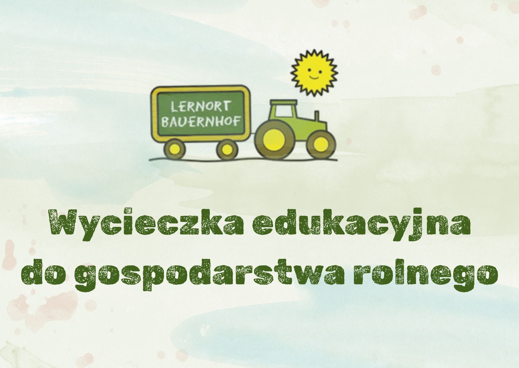 Wycieczka do gospodarstwa rolnego