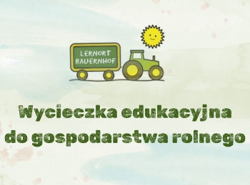 Wycieczka do gospodarstwa rolnego